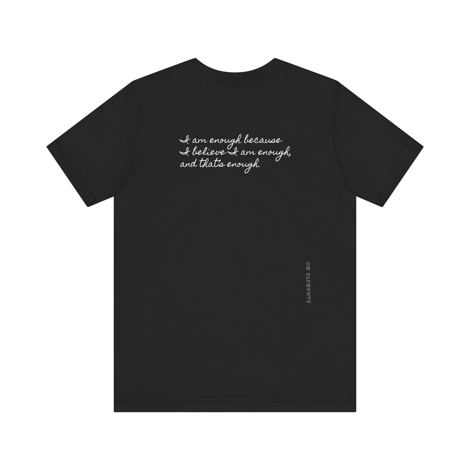 I am enough   -  Unisex T-shirt