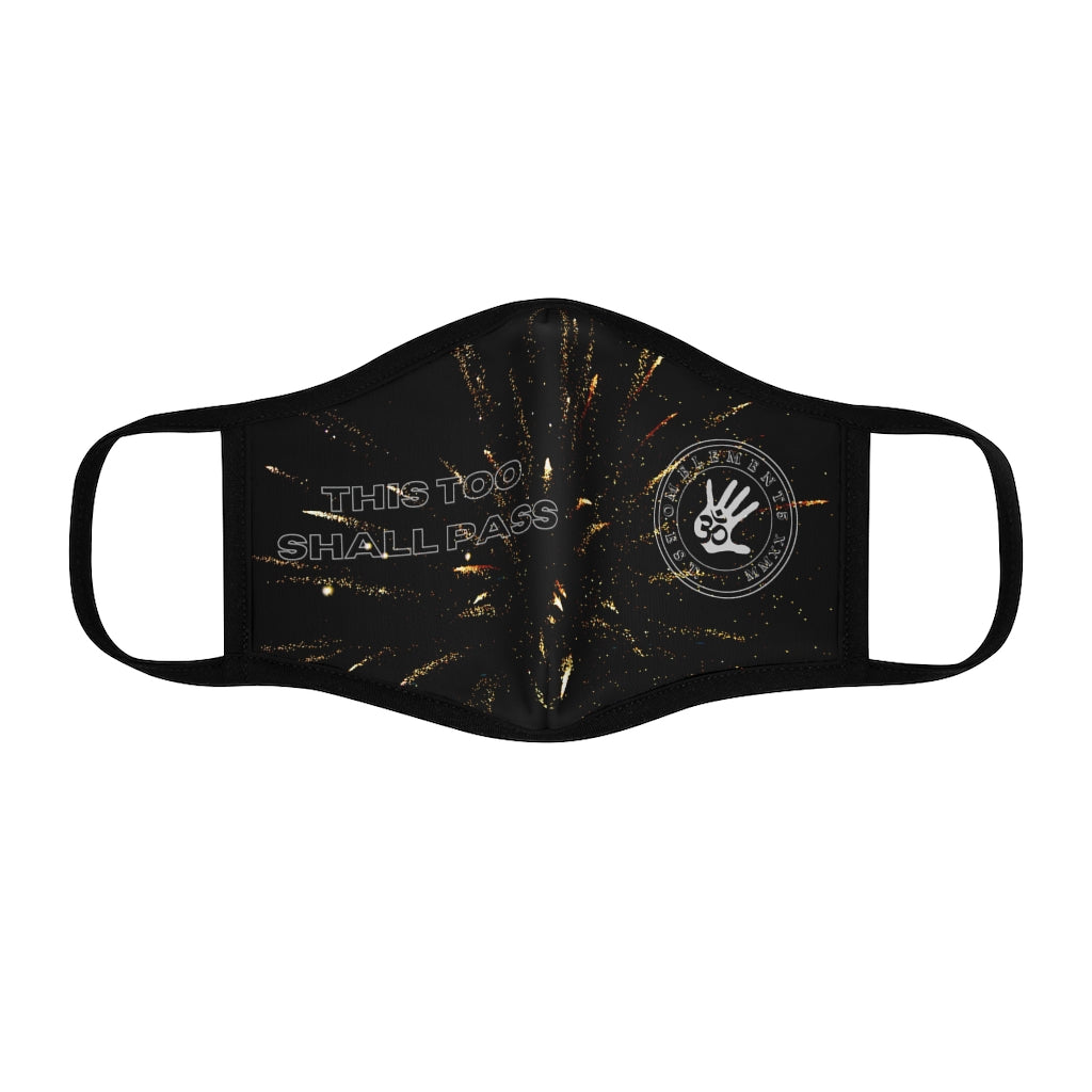 “This too Shall Pass” Starstuff Face Mask
