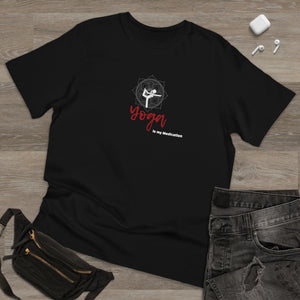 “Yoga is my Medication” Women’s Deluxe T-shirt