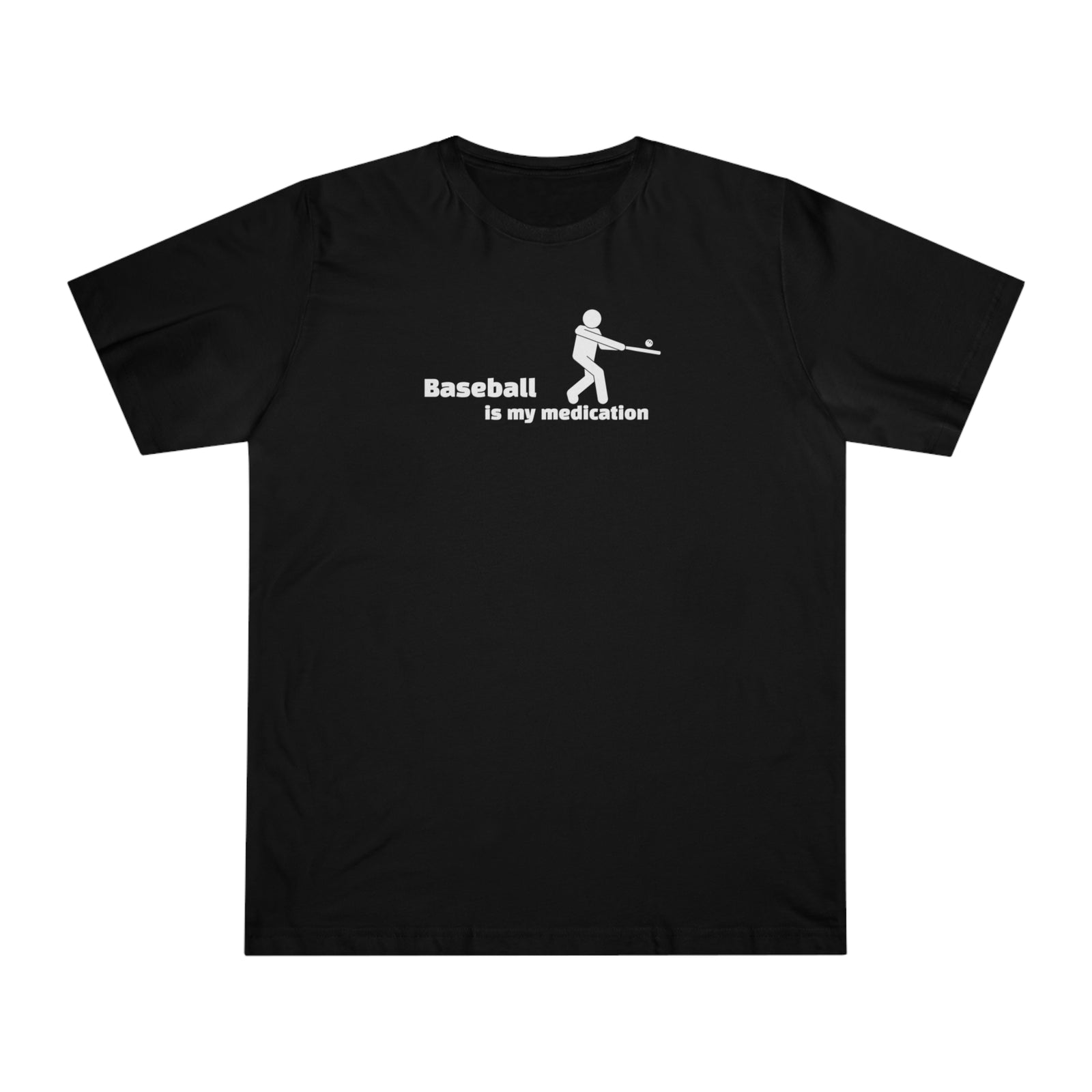 “Baseball is my Medication” Unisex Deluxe T-shirt