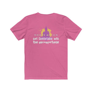 Meditation: Get Comfortable Tee
