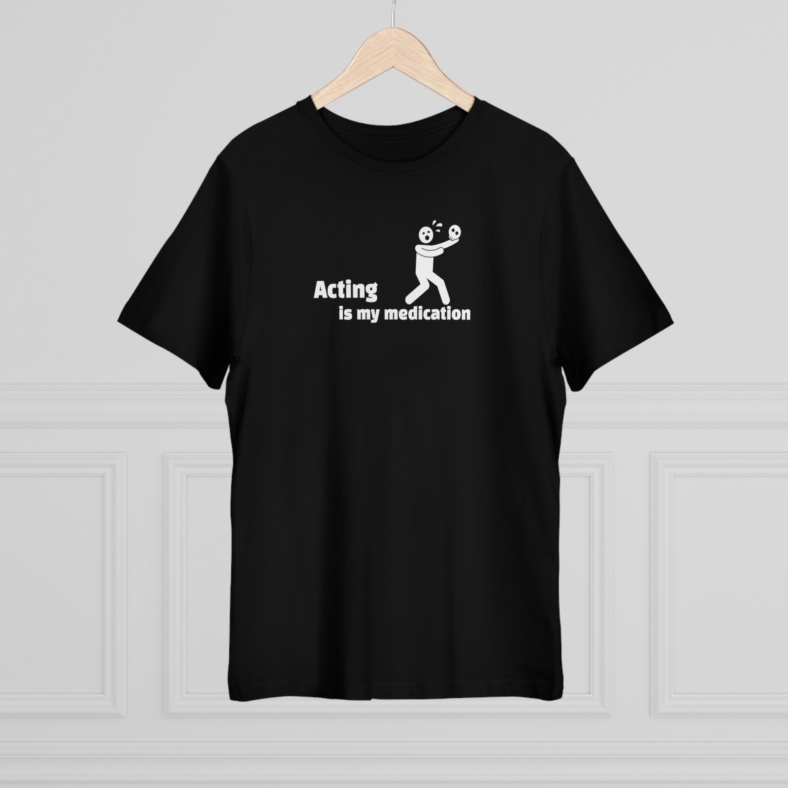 “Acting is my Medication” Unisex Deluxe T-shirt